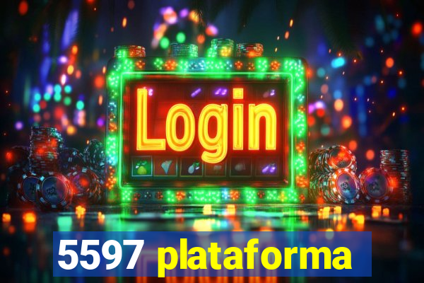 5597 plataforma